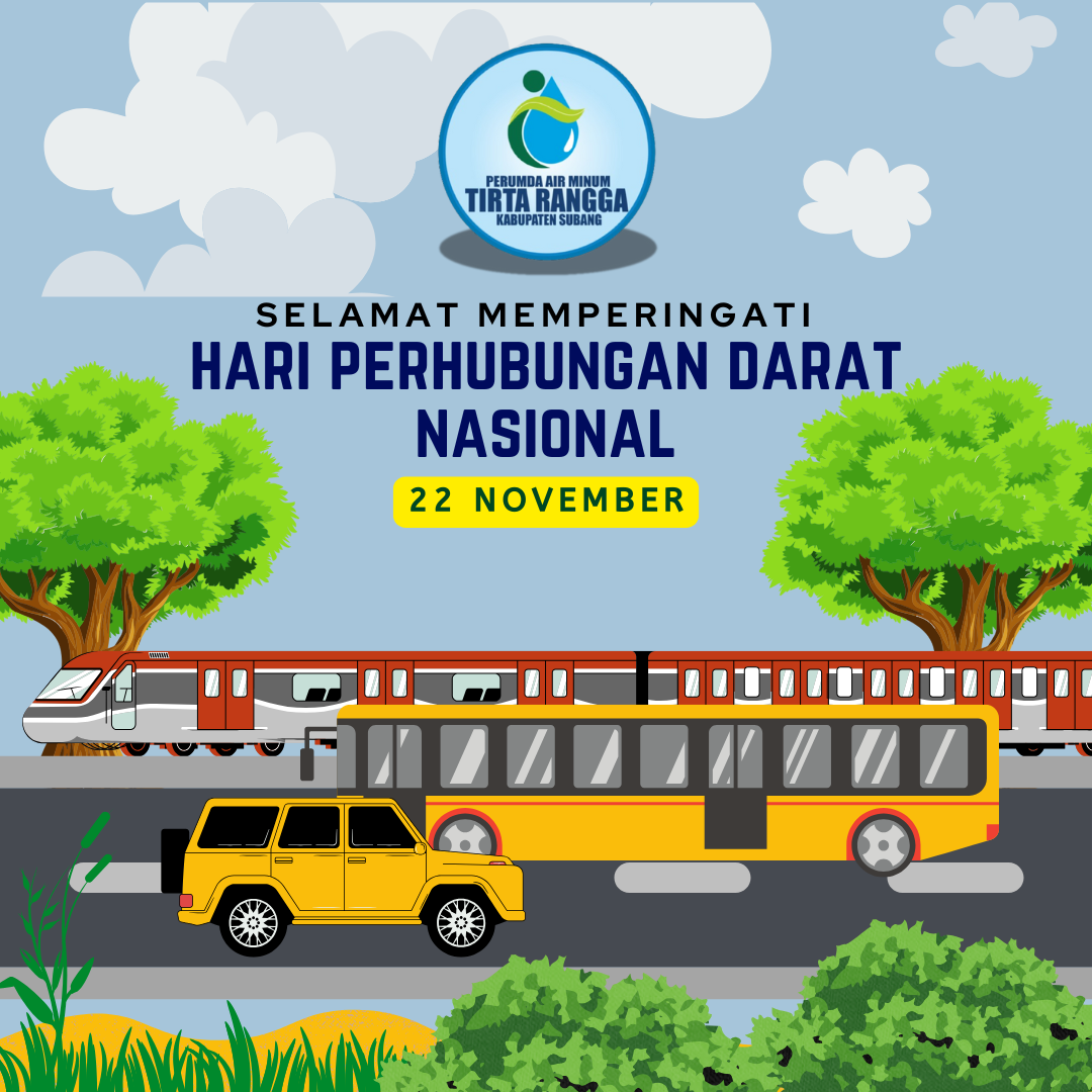 SELAMAT HARI PERHUBUNGAN DARAT NASIONAL
