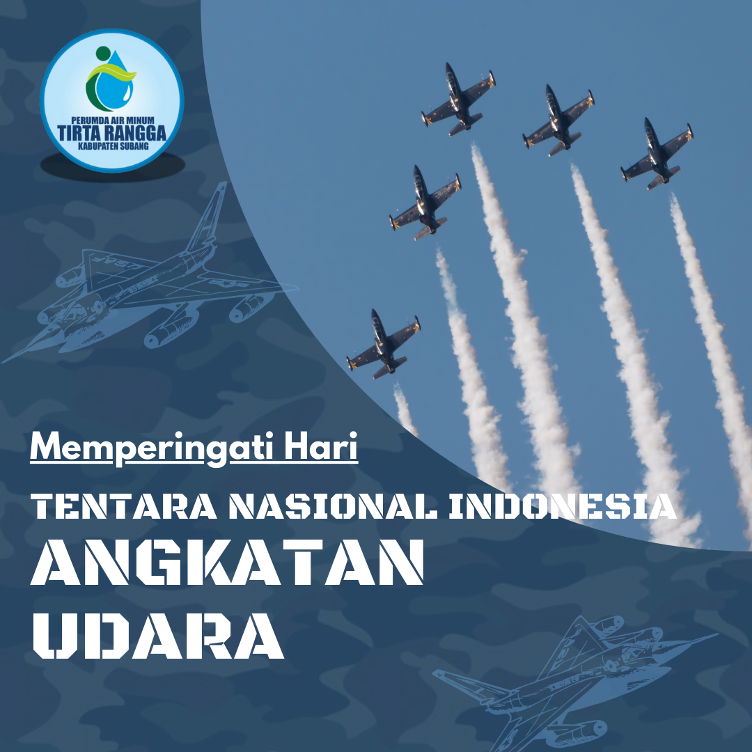 SELAMAT HARI TNI ANGKATAN UDARA