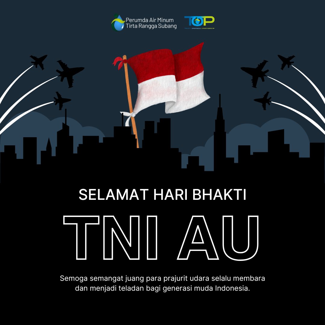SELAMAT HARI BHAKTI TNI ANGKATAN UDARA